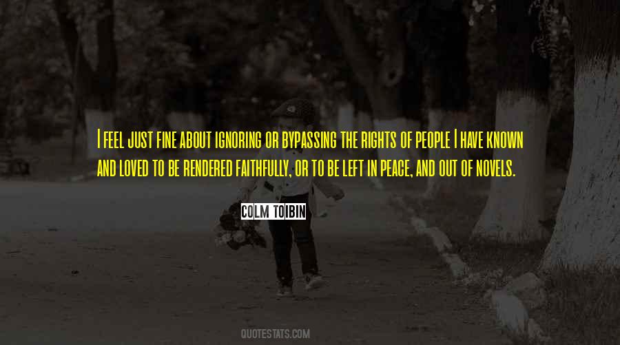 People Ignoring You Quotes #1383638