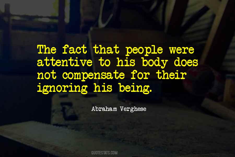 People Ignoring You Quotes #184796