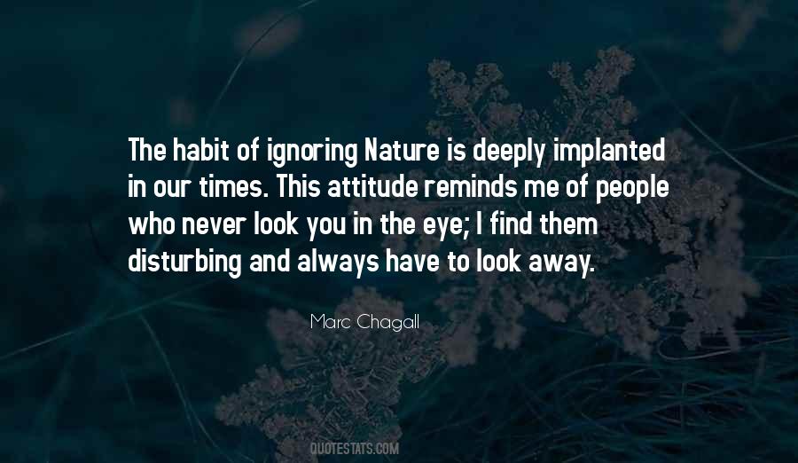 People Ignoring You Quotes #868375