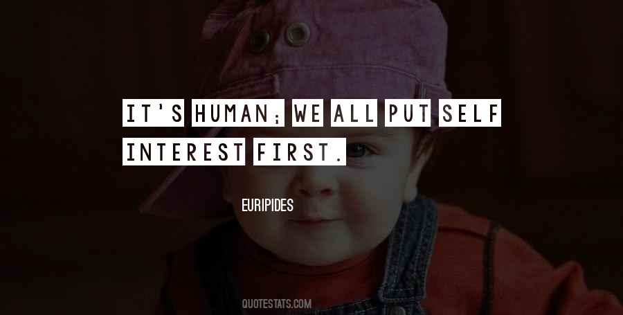 Human Interest Human Tragedy Quotes #1795538