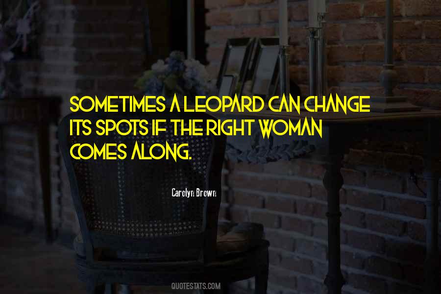 Right Woman Quotes #1069312