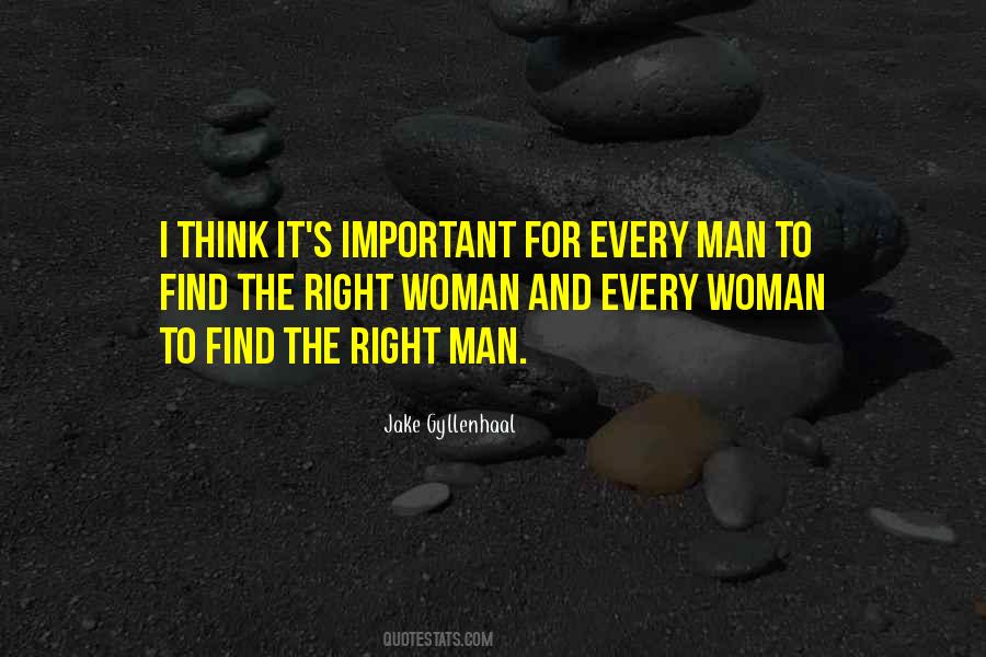 Right Woman Quotes #1120256