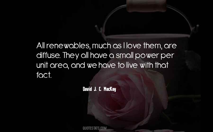 Quotes About Renewables #1364892