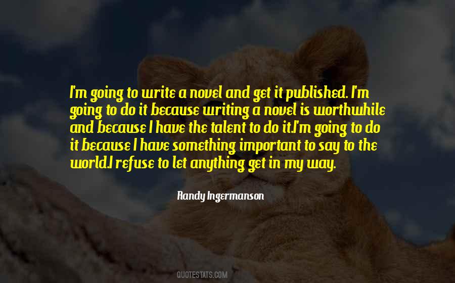 Quotes About Writing A Novel #1300688