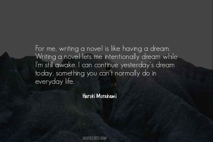 Quotes About Writing A Novel #1309205