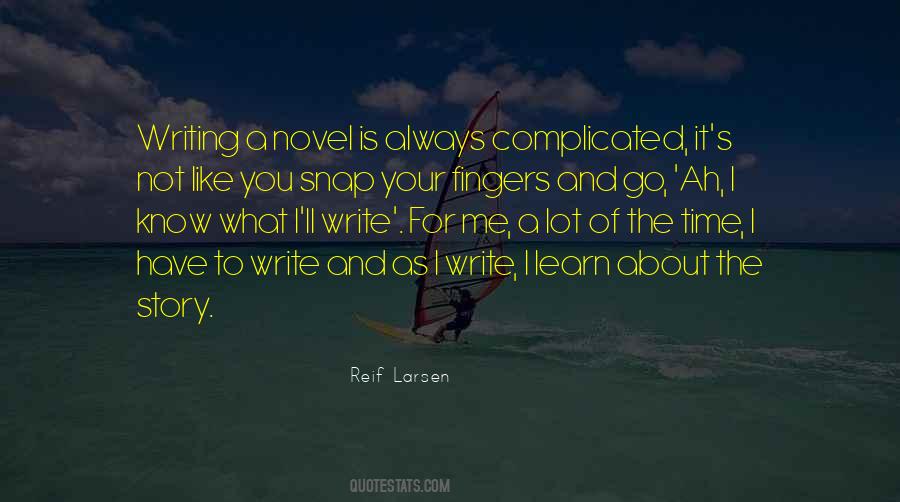 Quotes About Writing A Novel #1731250