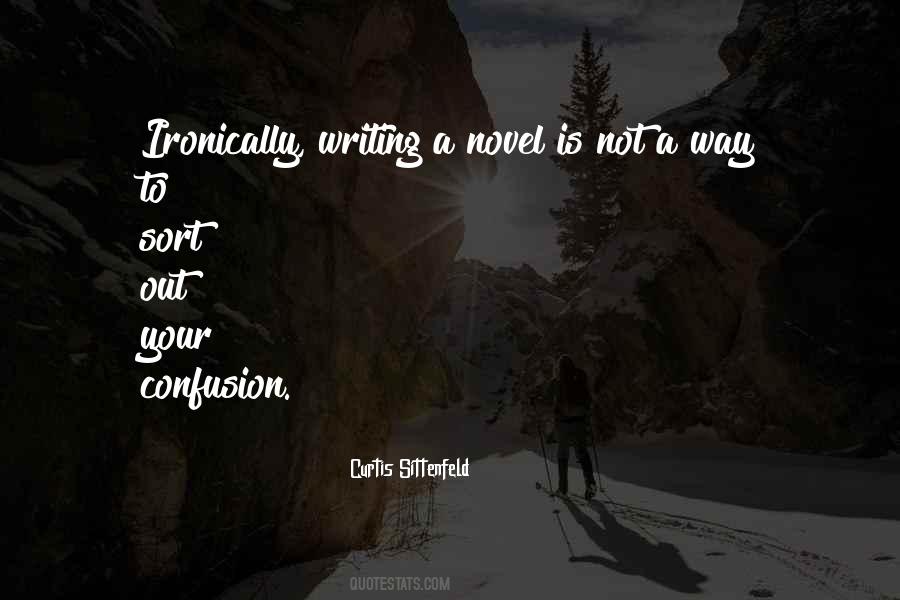 Quotes About Writing A Novel #1743953