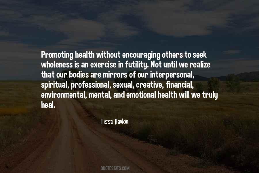 Quotes About Spiritual Health #355957