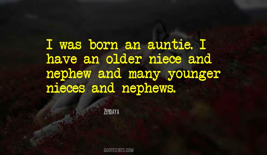 Quotes About Nieces And Nephews #1380296