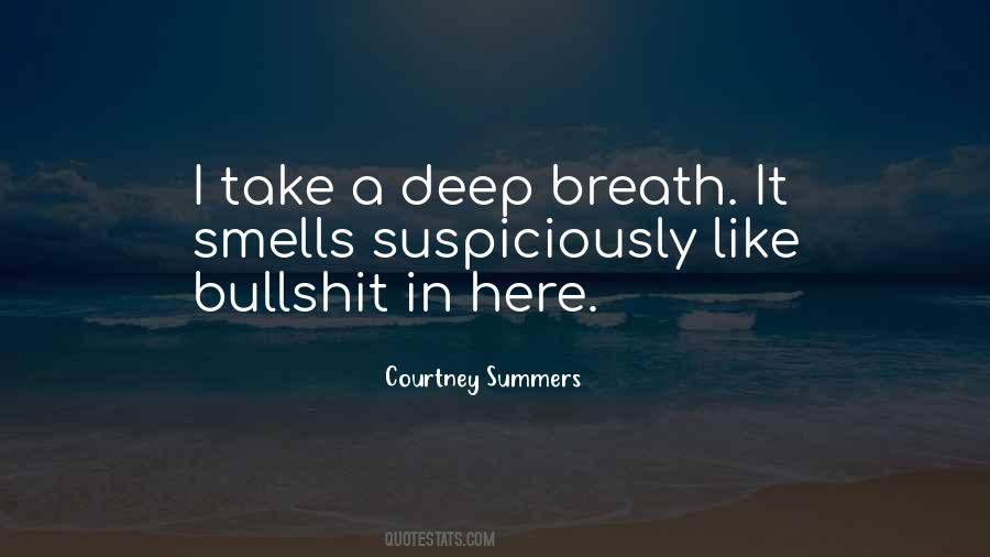 Quotes About Take A Deep Breath #1289174