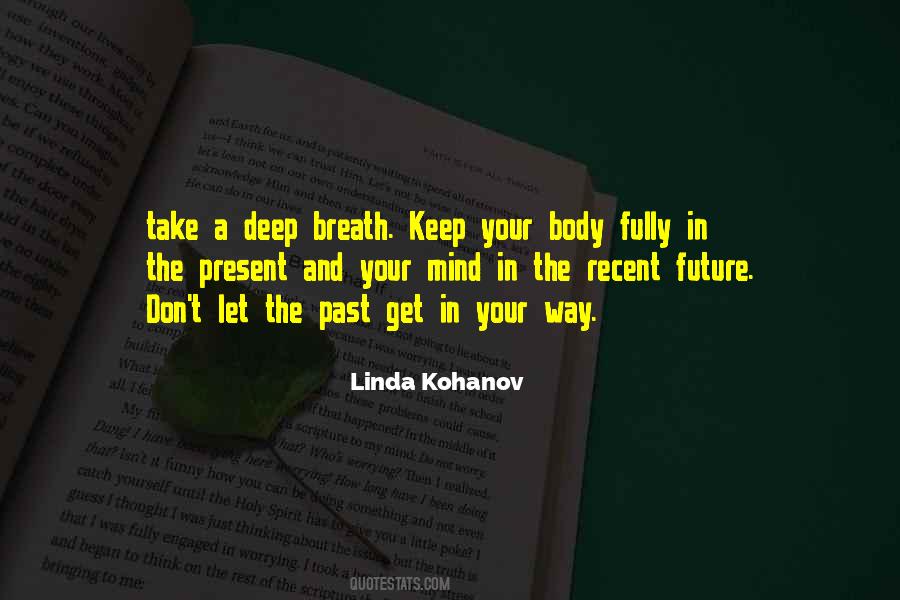 Quotes About Take A Deep Breath #1358187