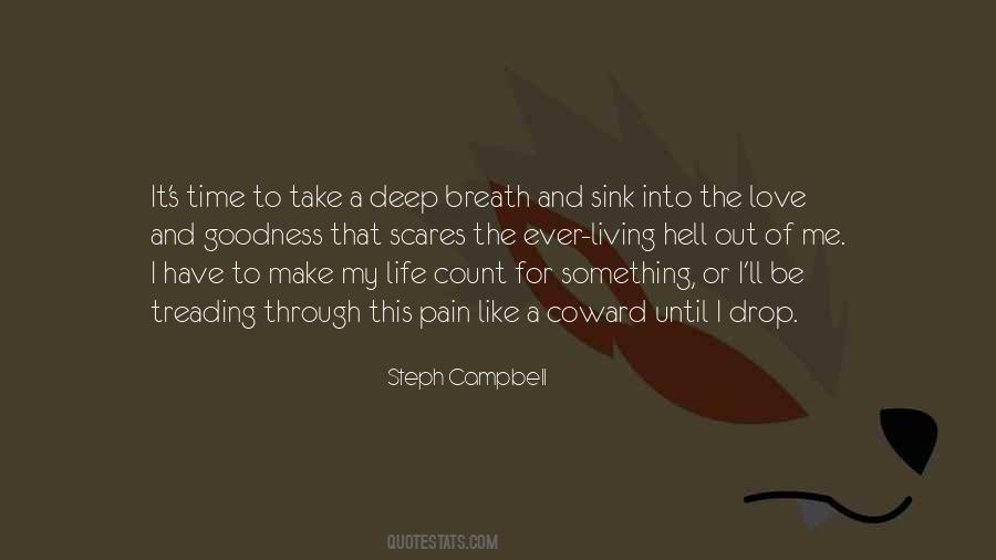 Quotes About Take A Deep Breath #1382504