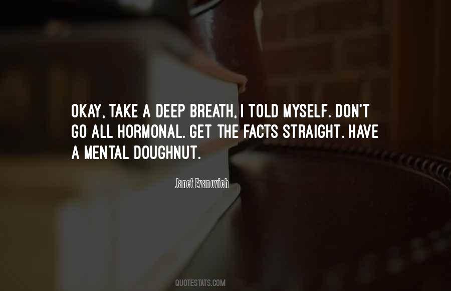 Quotes About Take A Deep Breath #888982