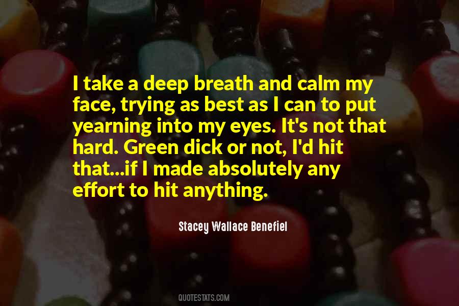 Quotes About Take A Deep Breath #913753