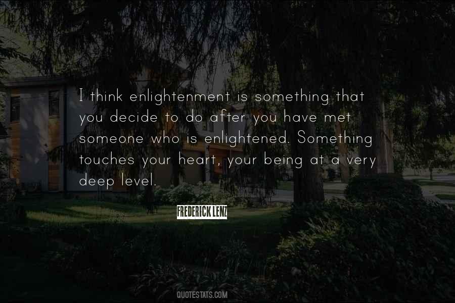 Quotes About Being Enlightened #1355747