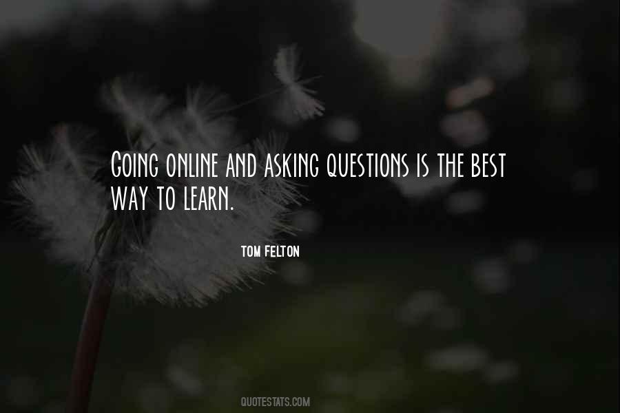 Quotes About The Best Way To Learn #226378