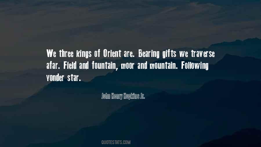 Quotes About The Three Kings #1582862