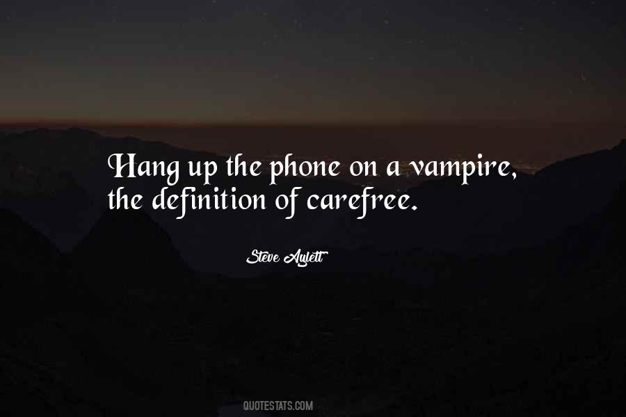 Quotes About Hang Up #651597