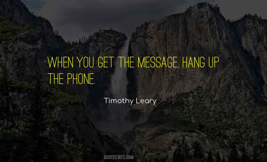 Quotes About Hang Up #939652
