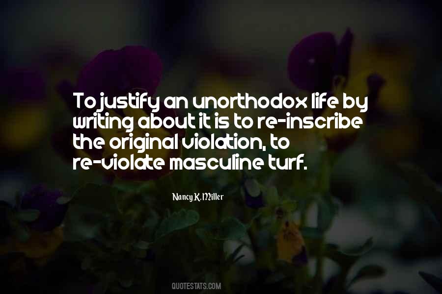 Unorthodox Life Quotes #833608