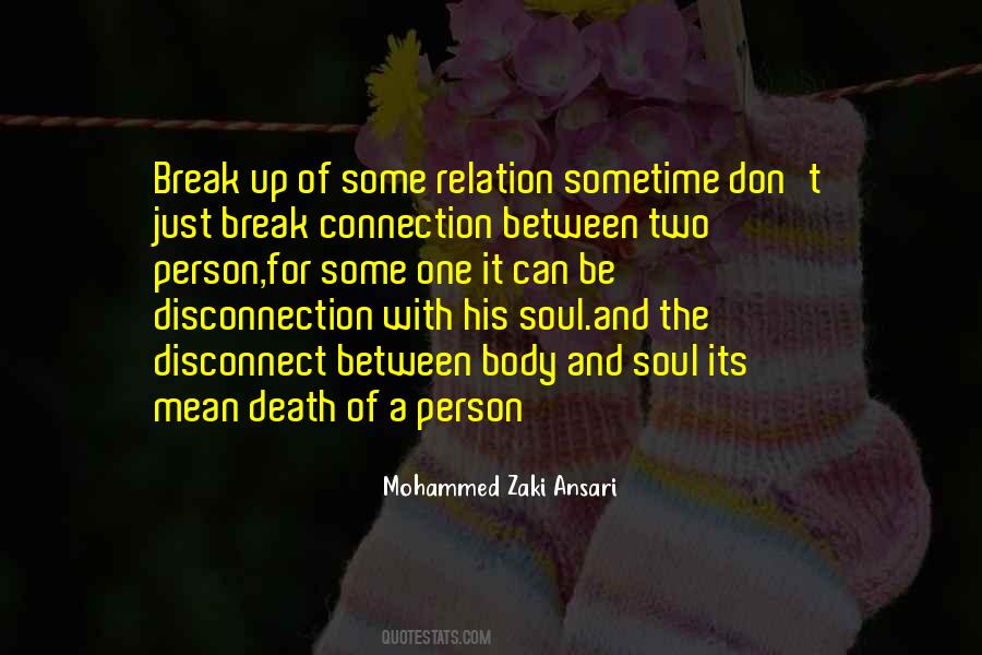 Quotes About Disconnection #1601966