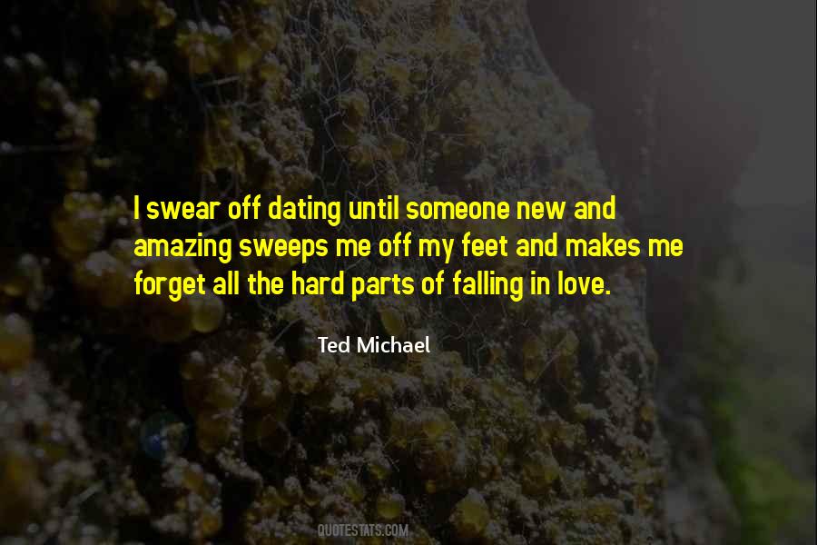Quotes About Someone New #1719481