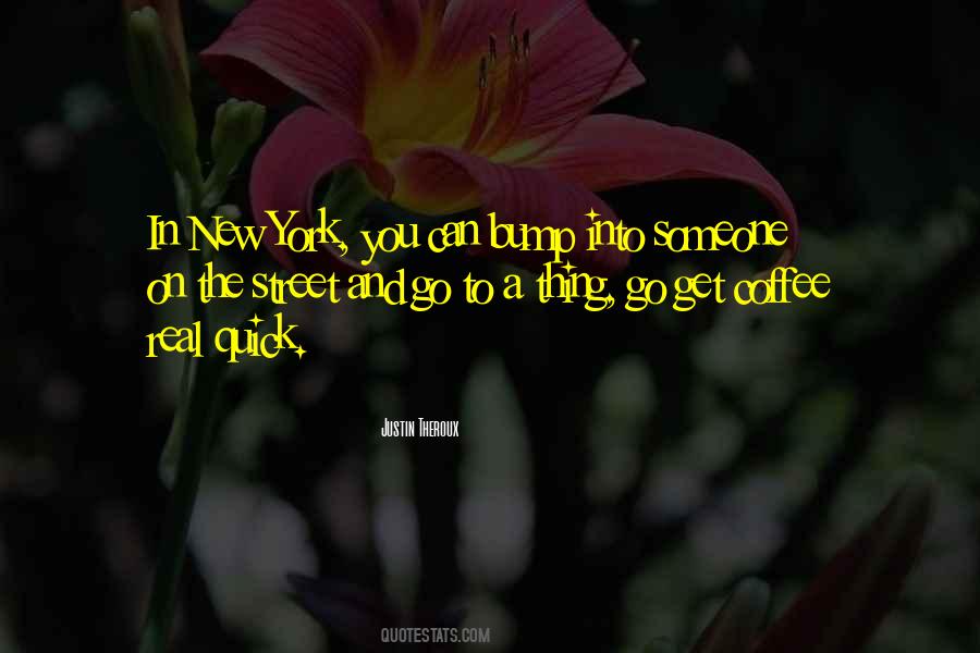 Quotes About Someone New #190519 Quotes About Someone New #190519