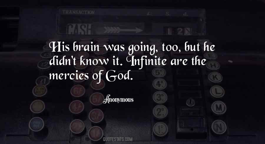 Quotes About God's Mercies #240743