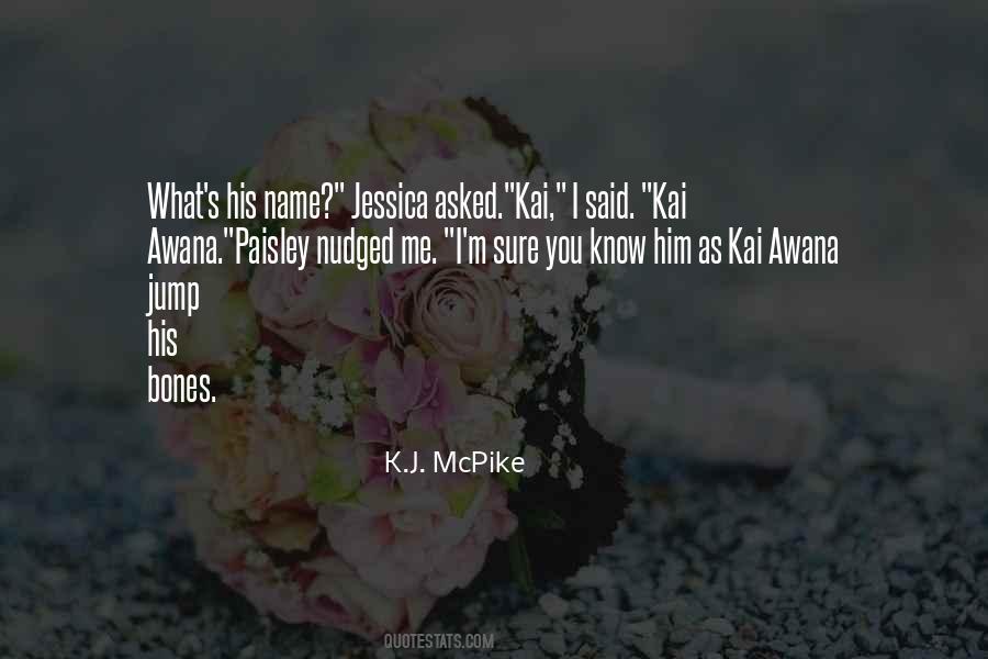 Name Jessica Quotes #1403748