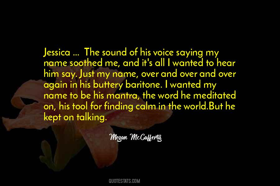 Name Jessica Quotes #1548167