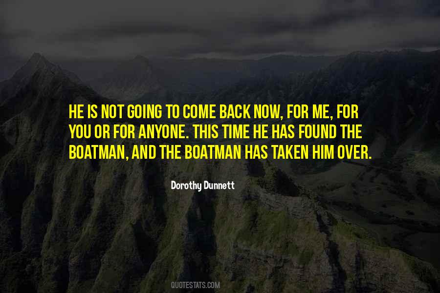 Back Now Quotes #1402564