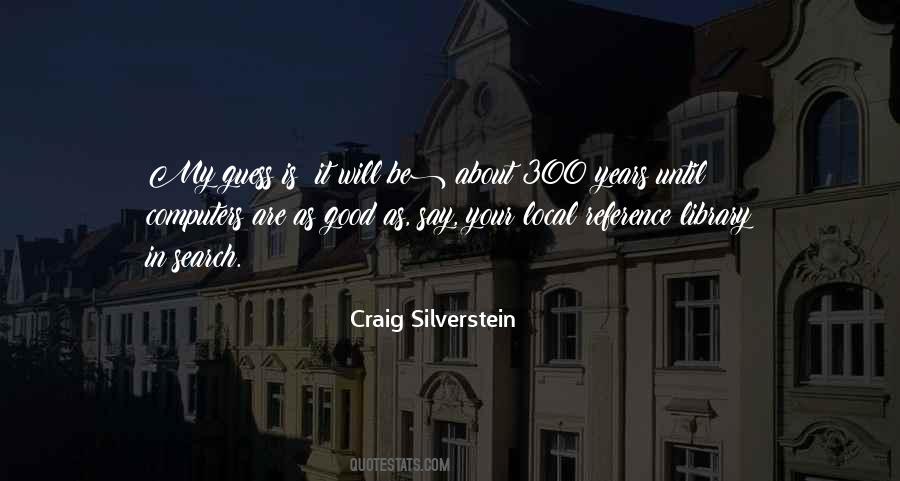 Quotes About Search Engines #314516