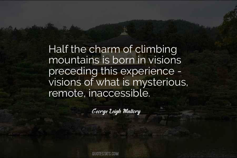 Quotes About Climbing Mountains #1057631