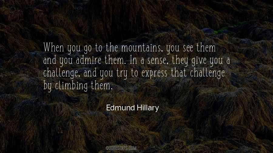 Quotes About Climbing Mountains #1370709