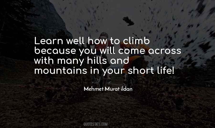 Quotes About Climbing Mountains #1655677