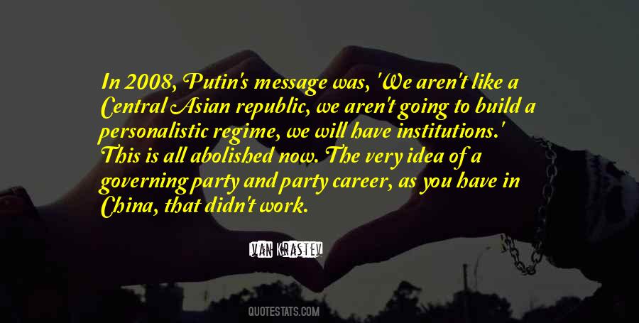 Quotes About Putin #6412