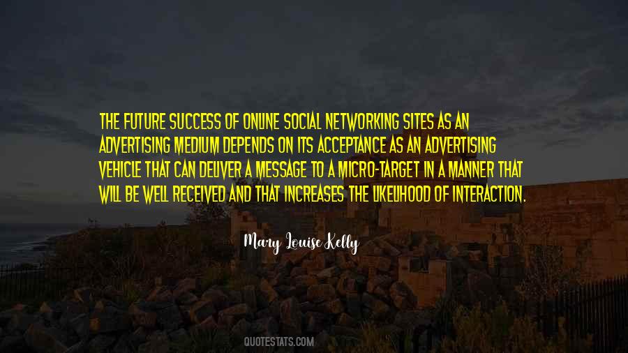 Quotes About Networking Sites #1006957