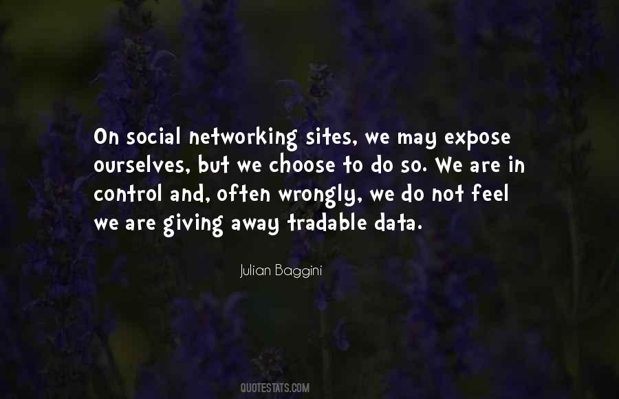 Quotes About Networking Sites #1705392