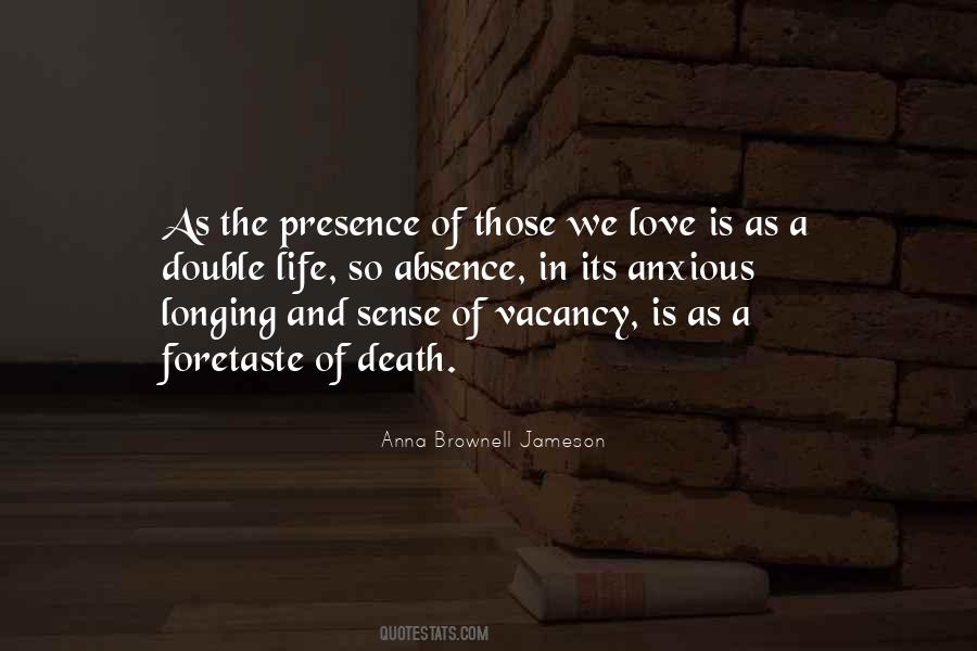 Quotes About Absence Of Love #272643