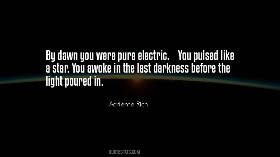 Quotes About Darkness Before The Dawn #704752