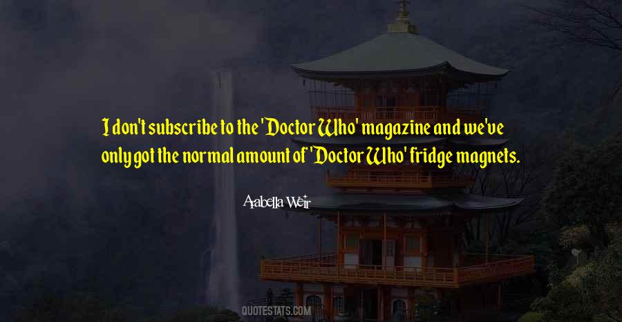 Quotes About The Doctor Who #1458434