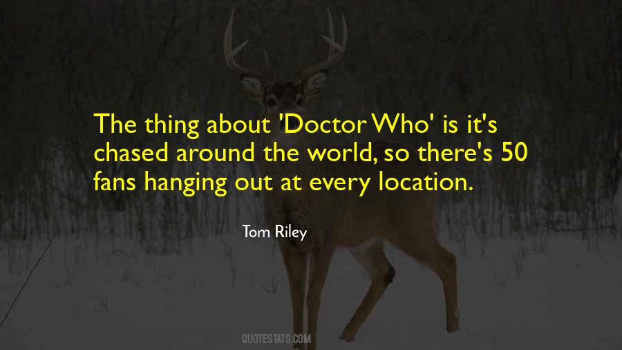 Quotes About The Doctor Who #254332