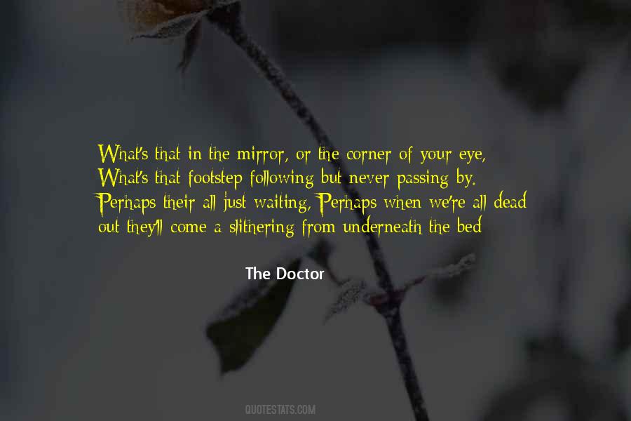 Quotes About The Doctor Who #355534