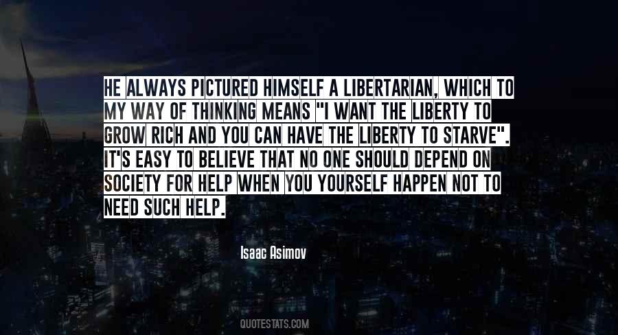 Libertarian Society Quotes #1023631