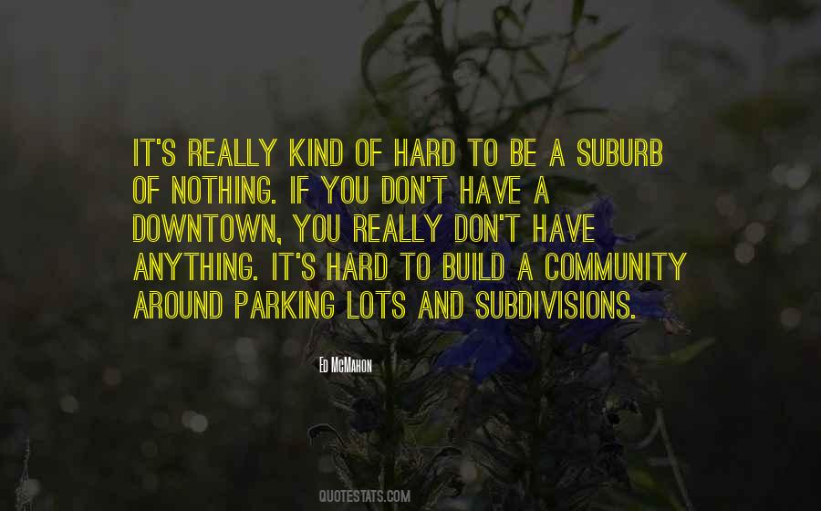 Quotes About Parking Lots #1373789