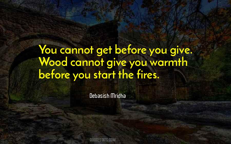 Quotes About Wood Fires #1287812 Quotes About Wood Fires #1287812