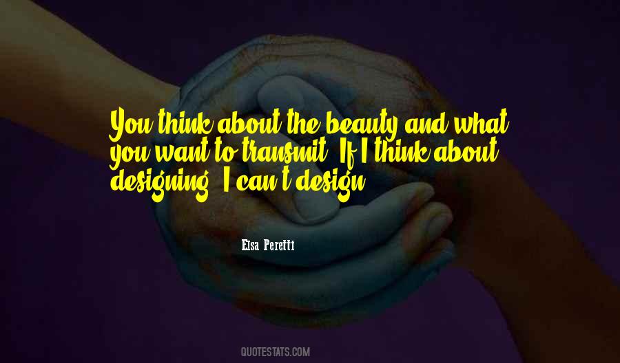 Quotes About Designing #1318037