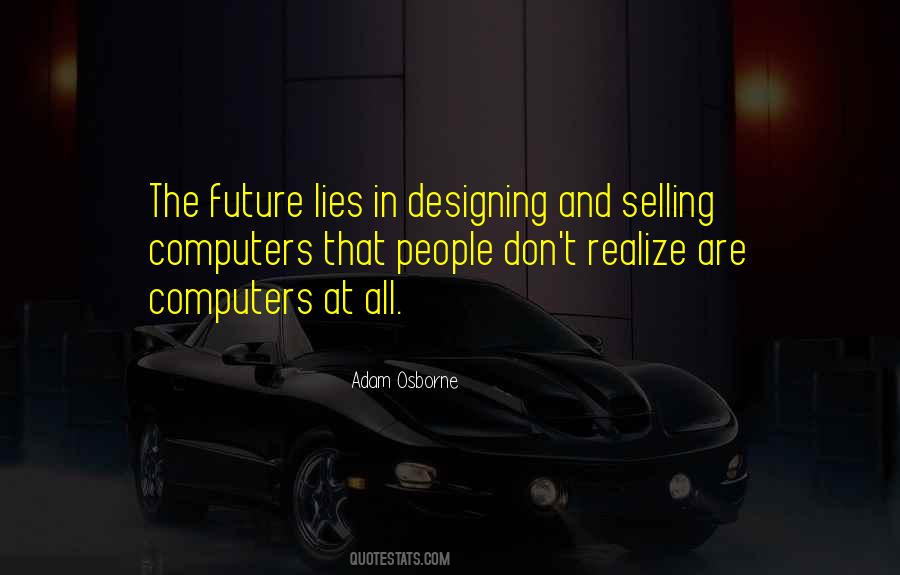 Quotes About Designing #1331151