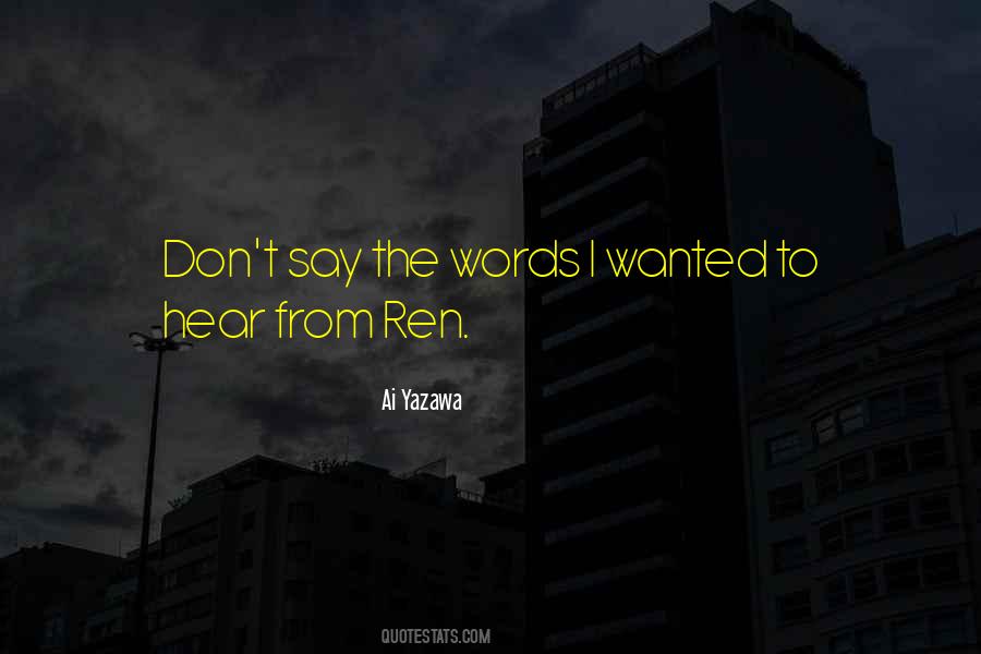 Quotes About Ren #1054283