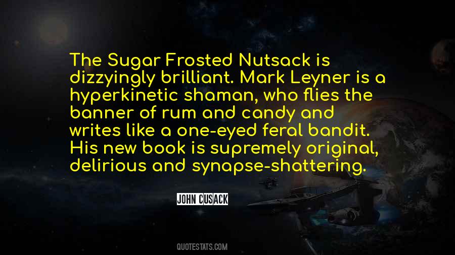 Frosted Sugar Quotes #619882